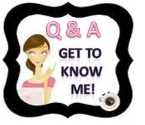 Q & A:Get to know me!