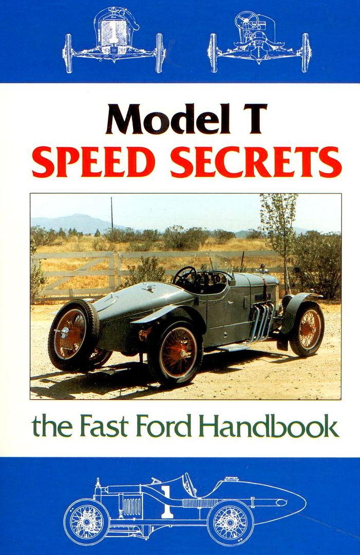 Model T Speed Secrets The Fast Ford Hand Book Hot Rod Rat Street Custom Racing